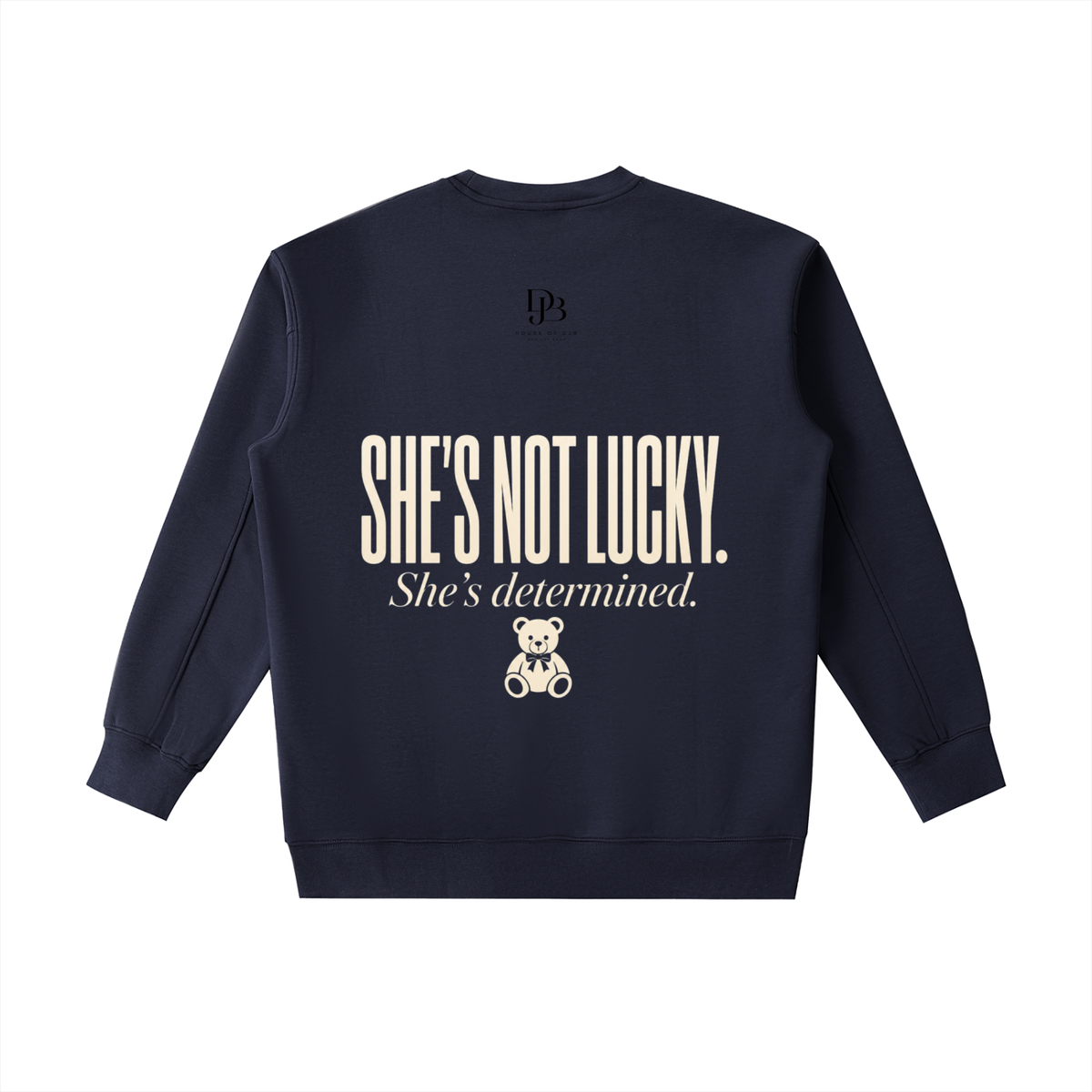 Teddy Determined  Heavyweight Crewneck Sweatshirt