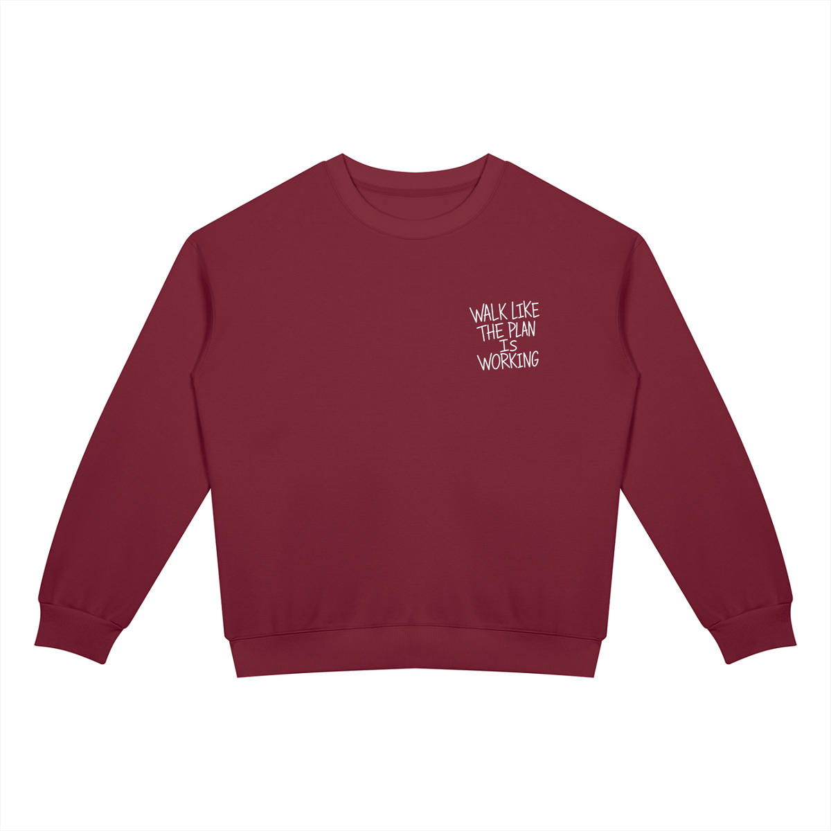 Walk Like the Plan Is Working Unisex Drop Shoulder Crewneck Sweatshirt